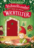 Cover: Weihnachtszauber hinter der geheimen Wichtelt&uuml;r - Penguin Junior