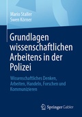 Cover: Grundlagen wissenschaftlichen Arbeitens in der Polizei - Springer Gabler