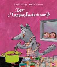 Abbildung von: Der Marmeladenwolf - cbj