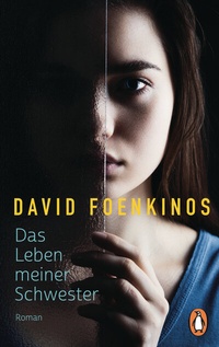 Abbildung von: Das Leben meiner Schwester - Penguin Verlag