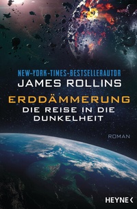 Abbildung von: Erddämmerung - Die Reise in die Dunkelheit - Heyne
