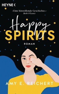 Abbildung von: Happy Spirits - Heyne