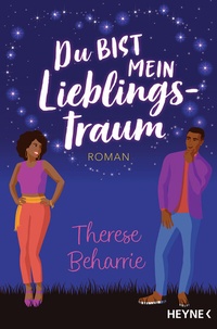 Abbildung von: Du bist mein Lieblingstraum - Heyne