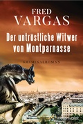 Cover: Der untr&ouml;stliche Witwer von Montparnasse - Blanvalet