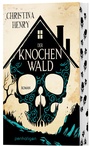 Cover: Der Knochenwald - Penhaligon