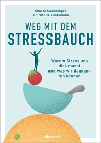 Abbildung von: Weg mit dem Stressbauch - Südwest Verlag