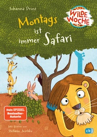 Abbildung von: Wilde Woche - Montags ist immer Safari - cbj
