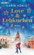 Cover: Love & Lebkuchen - Heyne