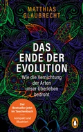 Cover: Das Ende der Evolution - Penguin Verlag