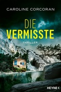 Cover: Die Vermisste - Heyne