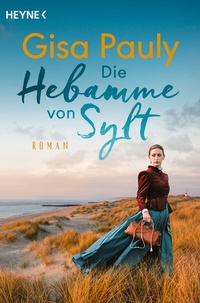 Abbildung von: Die Hebamme von Sylt - Heyne
