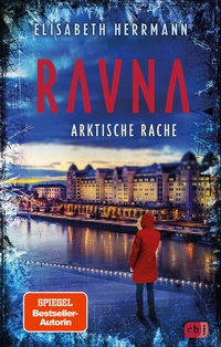 Enlarge image Cover: RAVNA - Arktische Rache - cbj