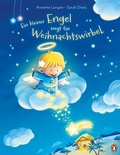 Cover: Ein kleiner Engel sorgt f&uuml;r Weihnachtswirbel - Penguin Junior