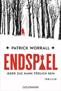 Abbildung von: Endspiel - Jeder Zug kann tödlich sein - Goldmann