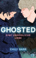 Cover: Ghosted - Eine unm&ouml;gliche Liebe - cbj