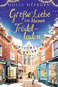 Abbildung von: Große Liebe im kleinen Trödelladen - Penguin Verlag