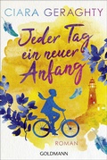 Cover: Jeder Tag ein neuer Anfang - Goldmann