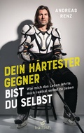 Cover: Dein h&auml;rtester Gegner bist du selbst - Kailash