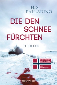 Abbildung von: Die den Schnee fürchten - Blanvalet