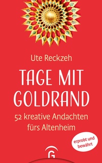 Abbildung von: Tage mit Goldrand - Gütersloher Verlagshaus