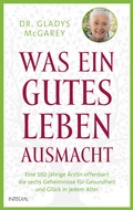 Cover: Was ein gutes Leben ausmacht - Integral