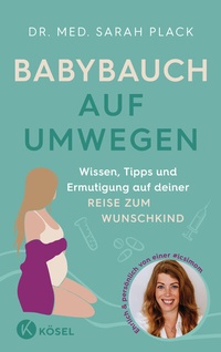 Abbildung von: Babybauch auf Umwegen - Kösel