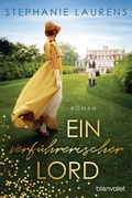 Cover: Ein verf&uuml;hrerischer Lord - Blanvalet