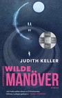 Cover: Wilde Manöver - Luchterhand Literaturverlag