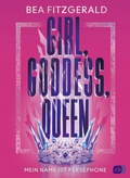 Cover: Girl, Goddess, Queen: Mein Name ist Persephone - cbj