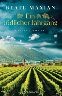 Abbildung von: Ein tödlicher Jahrgang - Goldmann