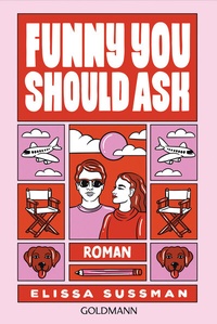Abbildung von: Funny You Should Ask - Goldmann