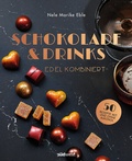 Cover: Schokolade & Drinks edel kombiniert - S&uuml;dwest Verlag
