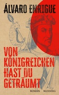 Cover: Von K&ouml;nigreichen hast du getr&auml;umt - Blessing