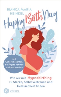 Abbildung von: Happy Birth Day - Kösel
