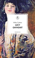 Cover: Lucy Gayheart - Manesse