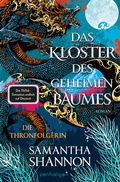 Cover: Das Kloster des geheimen Baumes - Die Thronfolgerin - Penhaligon Verlag