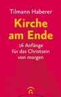 Cover: Kirche am Ende - G&uuml;tersloher Verlagshaus
