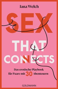 Abbildung von: Sex that connects - Goldmann