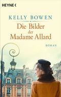 Cover: Die Bilder der Madame Allard - Heyne