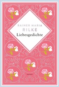 Cover: Rainer Maria Rilke, Liebesgedichte - Anaconda Verlag