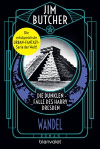 Abbildung von: Die dunklen Fälle des Harry Dresden - Wandel - Blanvalet