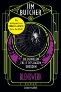 Cover: Die dunklen F&auml;lle des Harry Dresden - Blendwerk - Blanvalet