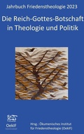 Cover: Die Reich-Gottes-Botschaft in Theologie und Politik - BoD - Books on Demand