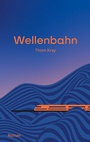 Cover: Wellenbahn - BoD - Books on Demand