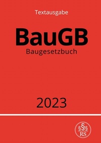 Abbildung von: Baugesetzbuch - BauGB 2023 - epubli