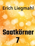 Cover: Saatk&ouml;rner 7 - Books on Demand