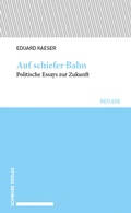 Cover: Auf schiefer Bahn - Schwabe Verlagsgruppe AG Schwabe Verlag