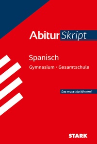 Abbildung von: STARK Spanisch - AbiturSkript - Stark Verlag