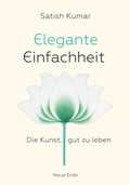 Cover: Elegante Einfachheit - Neue Erde