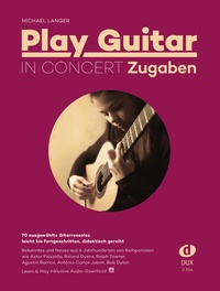 Abbildung von: Play Guitar in Concert - Zugaben - Edition DUX